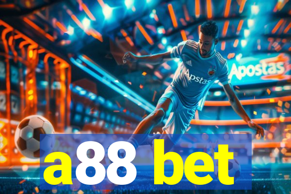 a88 bet